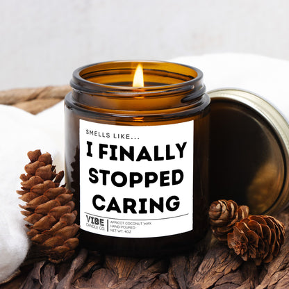 Vibe Candle Co. Hand-Poured Apricot Coconut Wax Candle, I finally stopped caring, mom humor