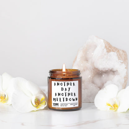 Another day another meltdown: snarky candle