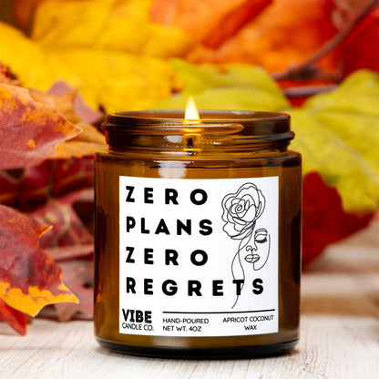 Funny gift candle: Zero Plans Zero Regrets