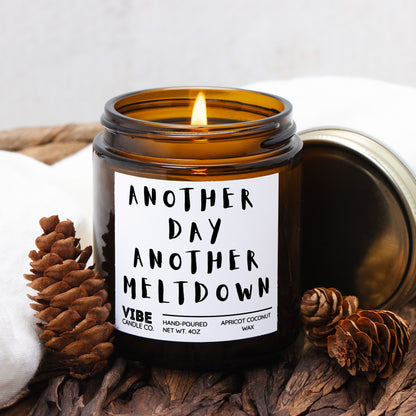 Another day another meltdown: snarky candle