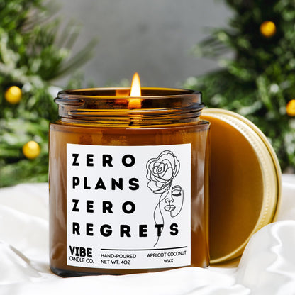 Funny gift candle: Zero Plans Zero Regrets