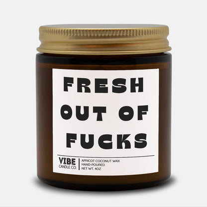 Fresh out of fucks funny candle gifts for moms and women